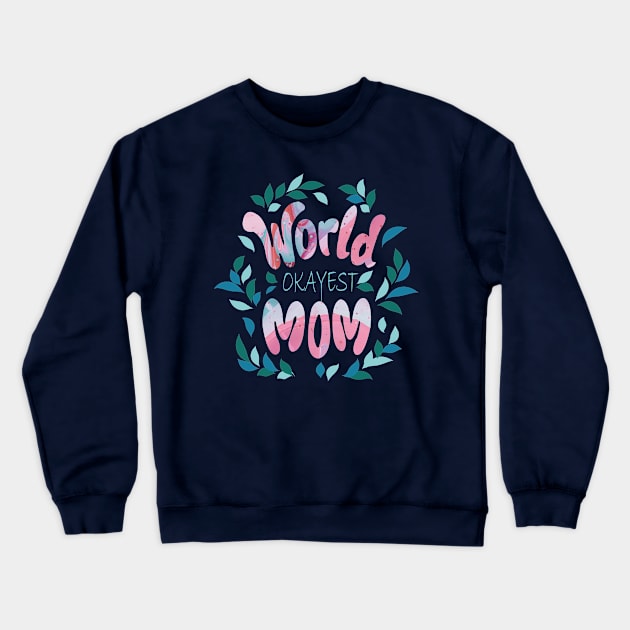 mother's day Crewneck Sweatshirt by manal